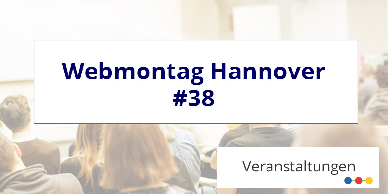 Webmontag Hannover 2018