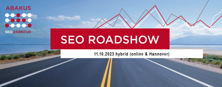 SEO Roadshow hybrid (online und Hannover) am 11.10.2023