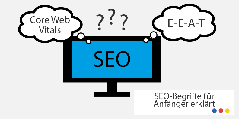 SEO-Begriffe für Anfänger erklärt