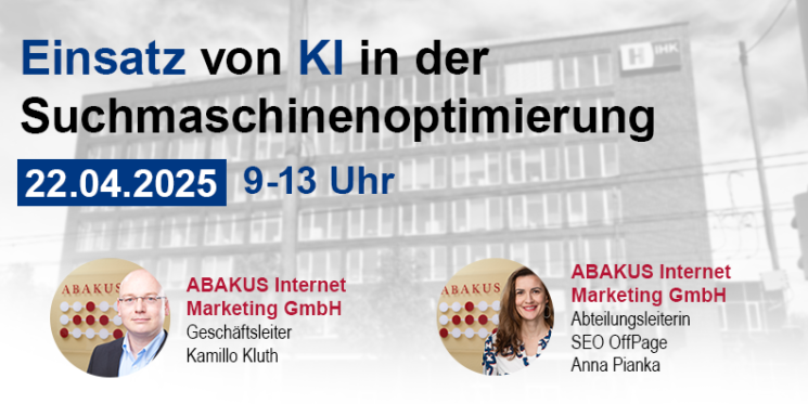 IHK Hannover Seminar "Einsatz von KI in der Suchmaschinenoptimierung (SEO)" am 22.04.2025 mit Kamillo Kluth und Anna Pianka.