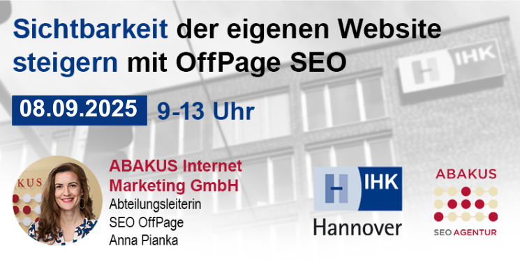 IHK Hannover Seminar am 08.09.2025 – Sichtbarkeit der eigenen Website steigern mit OffPage SEO