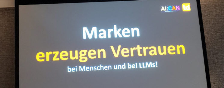 AI:CAN Vortrag zu Storytelling: Marken erzeugen Vertrauen